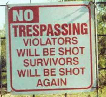 No Trespassing Funny Sign