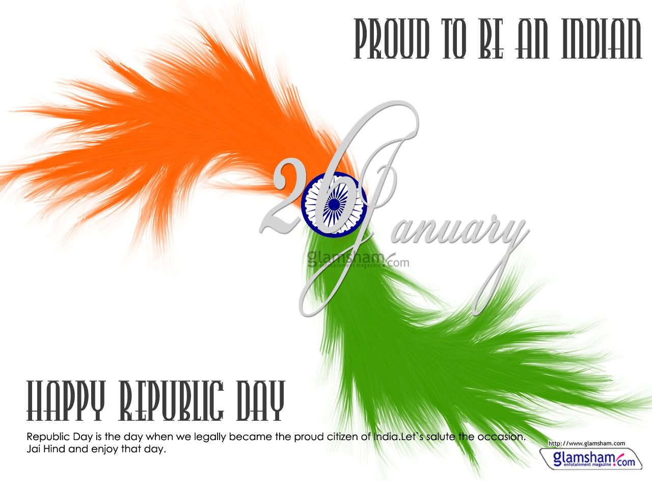 Proud To Be An Indian Happy Republic Day Picture