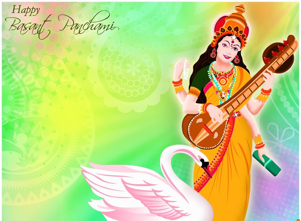 Happy Basant Panchami Goddess Saraswati