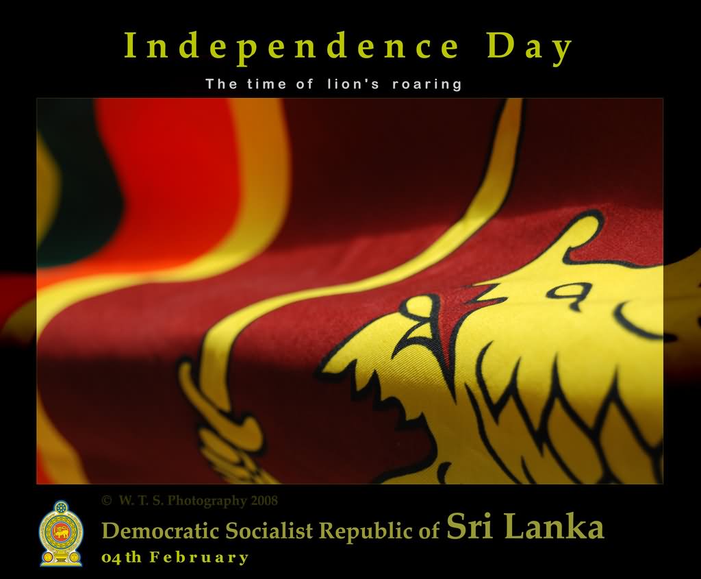 Independence Day Sri Lanka The Time Of Lion's Roaring