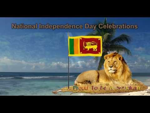 National Independence Day Celebrations Proud To Be An Sri Lankan