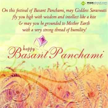 On This Festival Of Basant Panchami May Goddess Saraswati Fly You High With Wisdom And Intellect Like A Kite Happy Basant Panchami