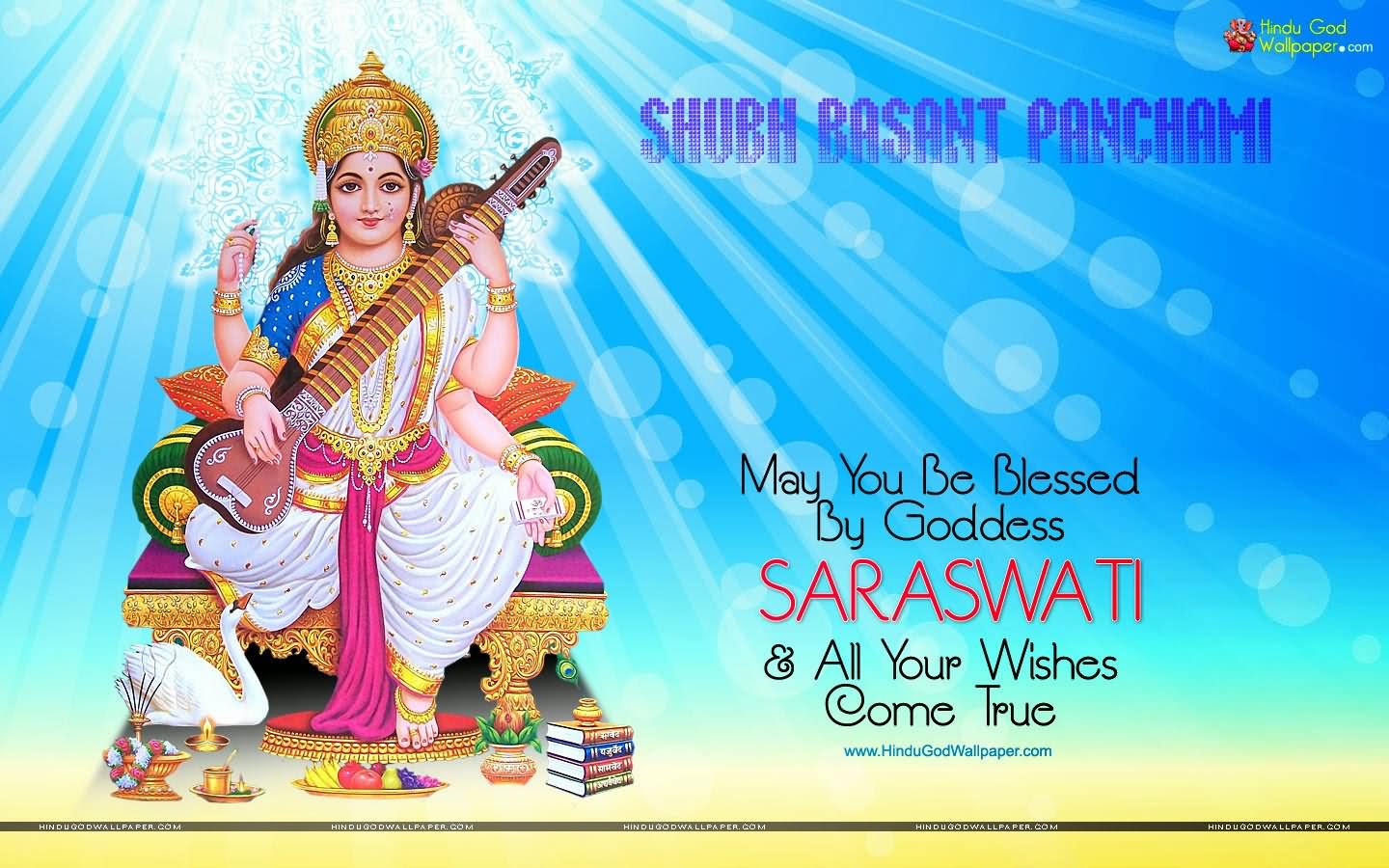 Shubh Basant Panchami May You Be Blesed By Goddess Saraswati