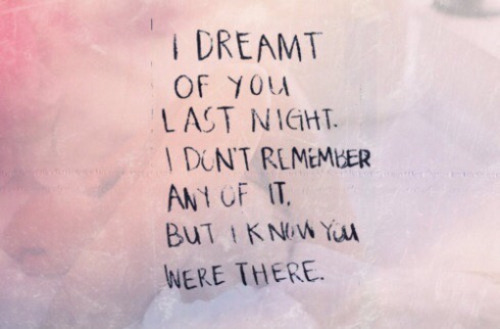 I Dreamt Of You Last Night