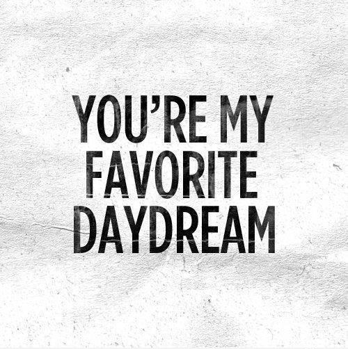 You're My Favorite Day Dream