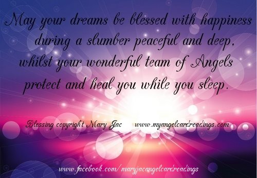 May Your Dreams Be Blessed With Happiness During A Slumber Peaceful And Deep