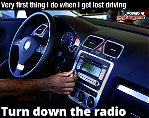 Very First Thing I Do When I Get Lost Driving Funny True Image