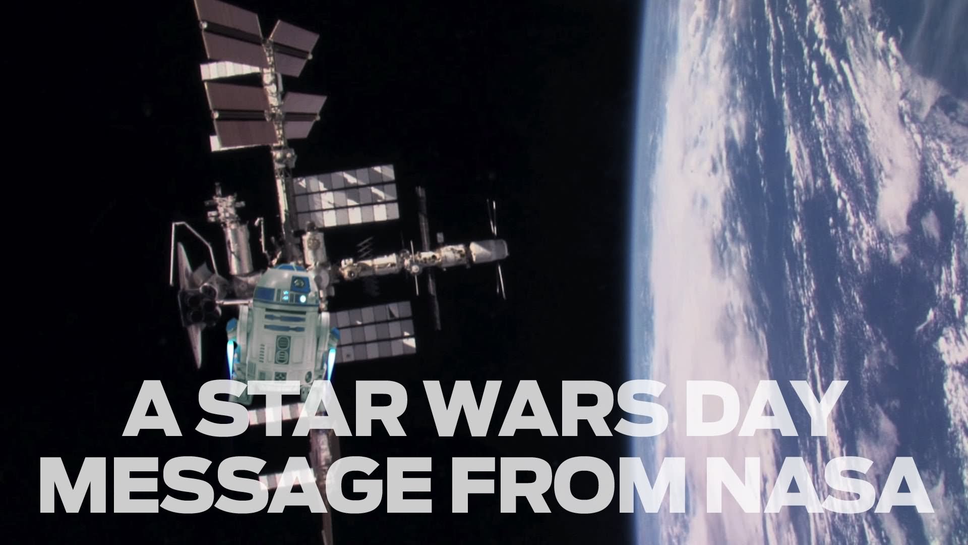 A Star Wars Day Message From NASA