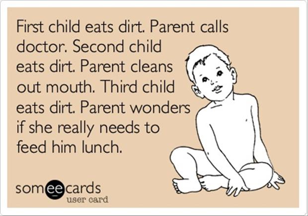 First Child Eats Dirt Parent Calls Doctor Funny Card Image