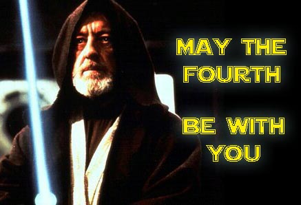 May The Fourth Be With You Happy Star Wars Day