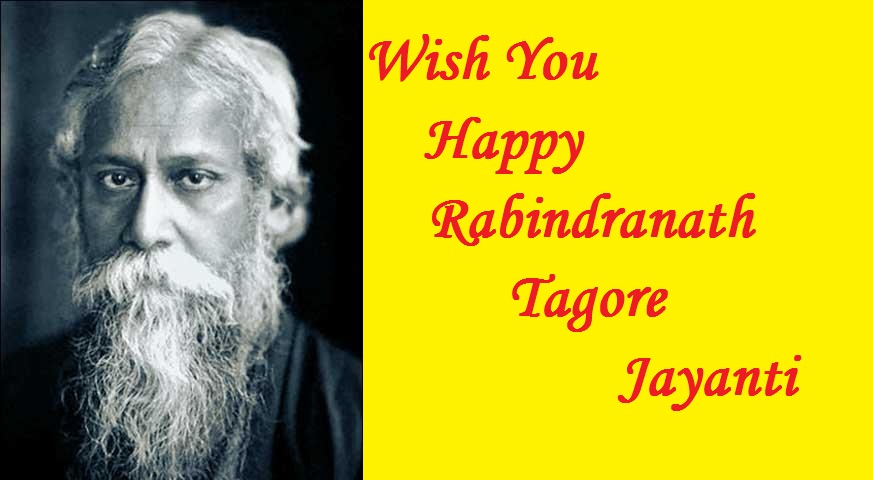 Happy Rabindranath Tagore Jayanti