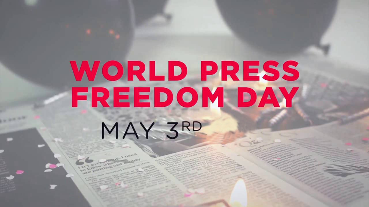 World Press Freedom Day May 3rd