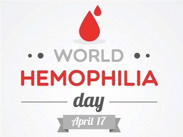 World Haemophilia Day April 17 Picture For Facebook