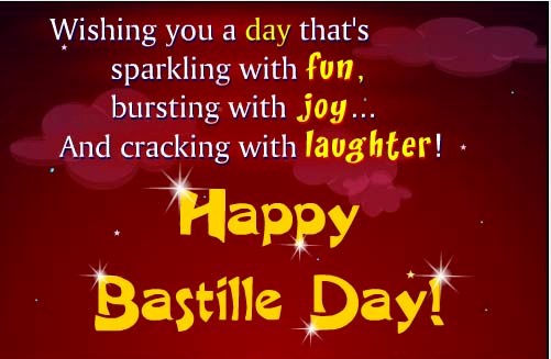 Wishing You A Day That's Sparkling With Fun Happy Bastille Day