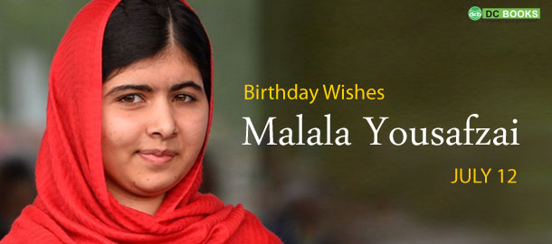 Birthday Wishes Malala Yousafzai July 12 Happy Malala Day