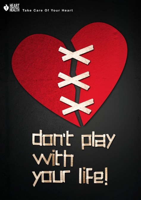 Don't Play With Your Life World Heart Day