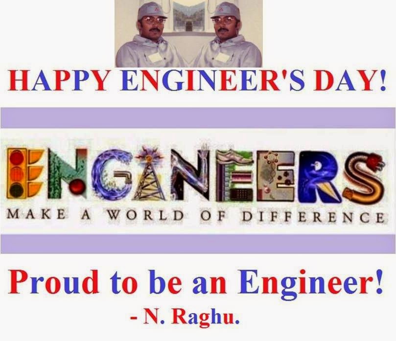 Happy Engineer's Day Engineers Make A World Of Difference Proud To be An Engineer