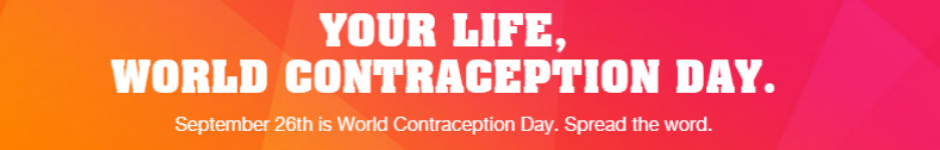 Your Life, World Contraception Day Header Image