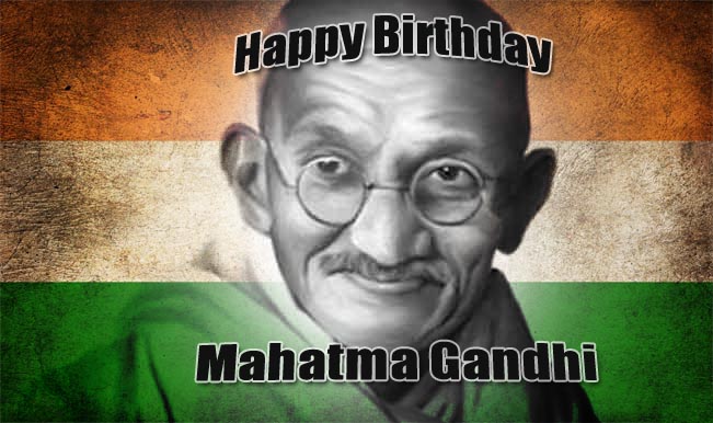 Happy Birthday Mahatma Gandhi Wishes