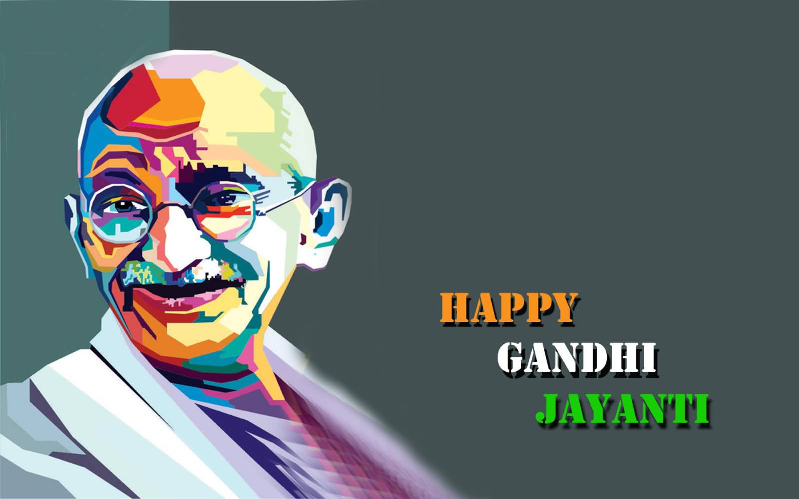 Happy Gandhi Jayanti Greetings 2018