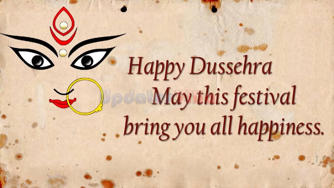 Happy Dussehra May This Festival Bring You All Happiness