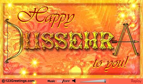 Happy Dussehra To You Greetings