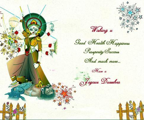 Wishing You Good Health Happiness Prosperity Success And Much More Have A Joyous Dussehra Greeting Card