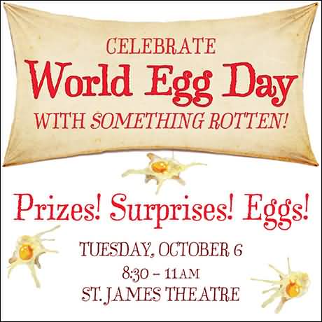 Celebrate World Egg Day With Something Rotten