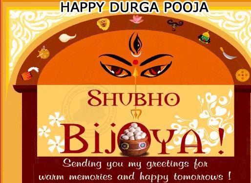 Happy Durga Pooja Shubho Bijoya Sending You My Greetings For Warm Memories And Happy Tomorrow