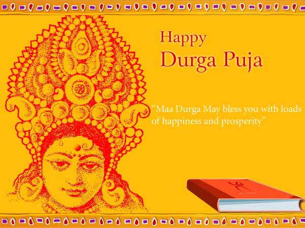 Happy Durga Puja Maa Durga May Bless You With Loads Of Happiness And Prosperity