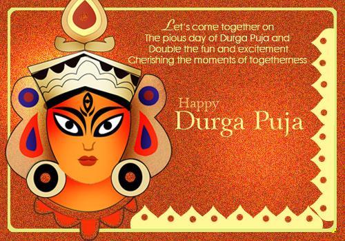 Let's Come Together On The Pious Day Of Durga Puja And Double The Fun And Excitement Cherishing The Moments Of Togetherness Happy Durga Puja