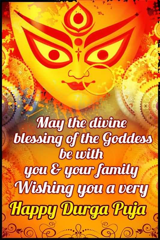 May The Divine Blessing Of The Goddess Be With You & Your Family Wishing You A Very Happy Durga Puja