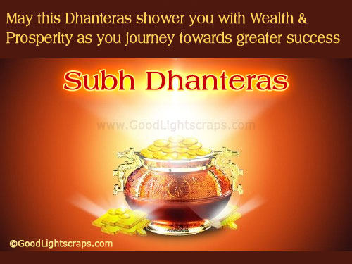 May This Dhanteras Shower You With Wealth & Prosperity As You Journey Towards Greater Success Subh Dhanteras