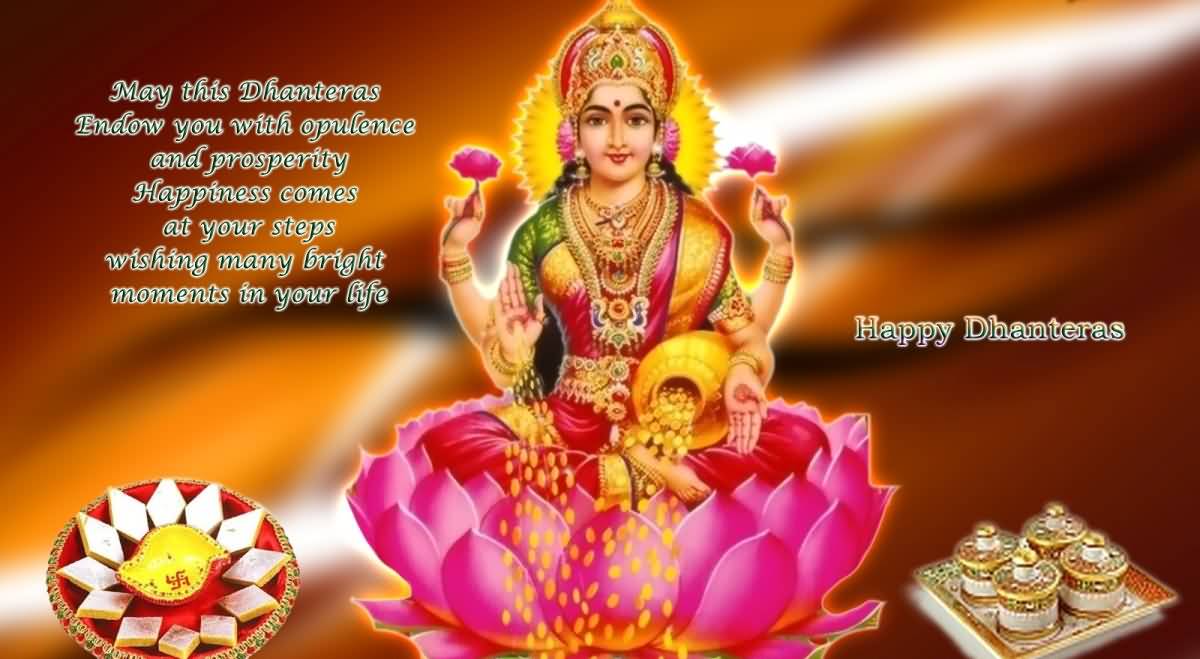 Wishing Many Bright Moments In Your Life Happy Dhanteras