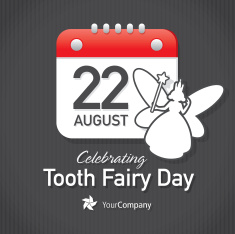 22 August Celebrating Tooth Fairy Day Image