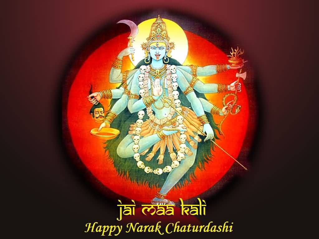 Jai Maa Kali Happy Narak Chaturdashi