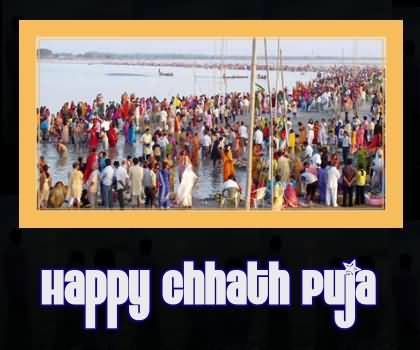 Happy Chhath Puja 2016 To You And Your Family