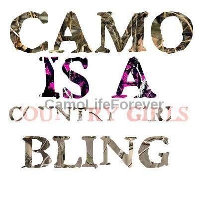 Camo Is A Country Girls Bling