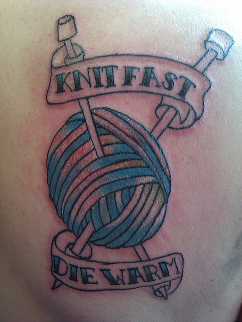 Knit Fast Die Warm Yarn Ball Tattoo