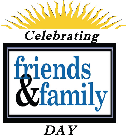 Celebrating Friends And Family Day