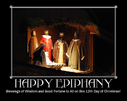 Happy Epiphany Blessings Of Wisdom And Good Fortune To All On This 12th Day Of Christmas