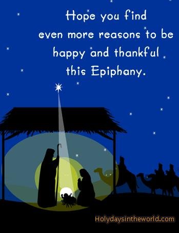 Hope You Find Even More Reasons To Be Happy And Thankful This Epiphany