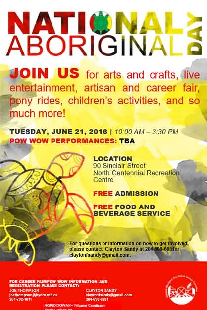 National Aboriginal Day Join Us For Arts And Crafts Live Entertainment, Artisan And Career Fair, Pony Rides, Children's Activities And So Much More