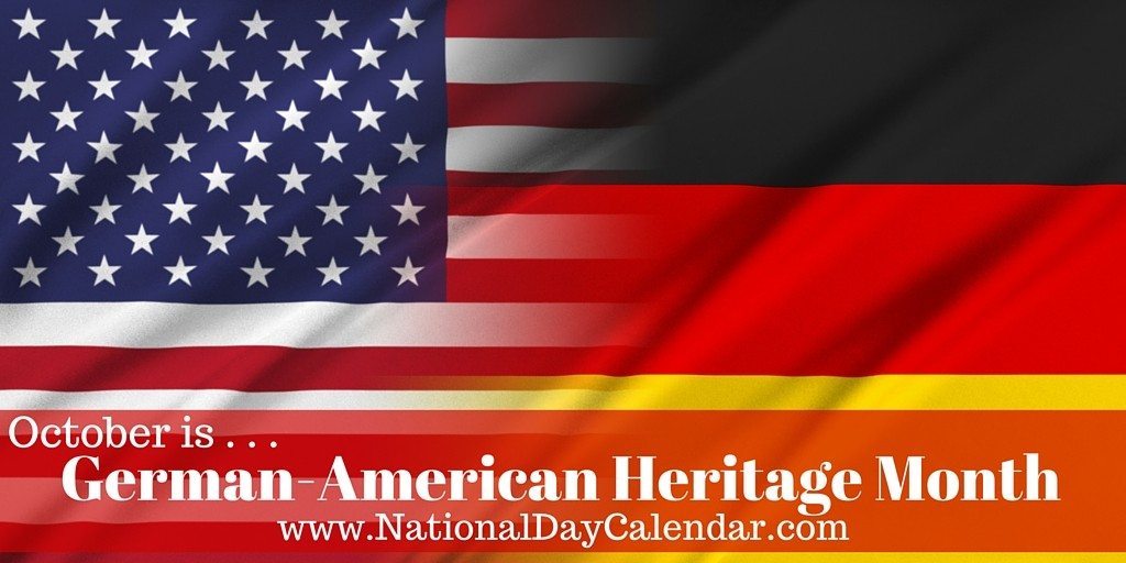 October Is German American Heritage Month