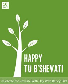 Happy Tu B'Shevat Celebrate The Jewish Earth Day