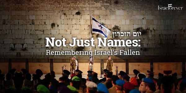 Not Just Names Remembering Israel's Fallen On Yom Hazikaron