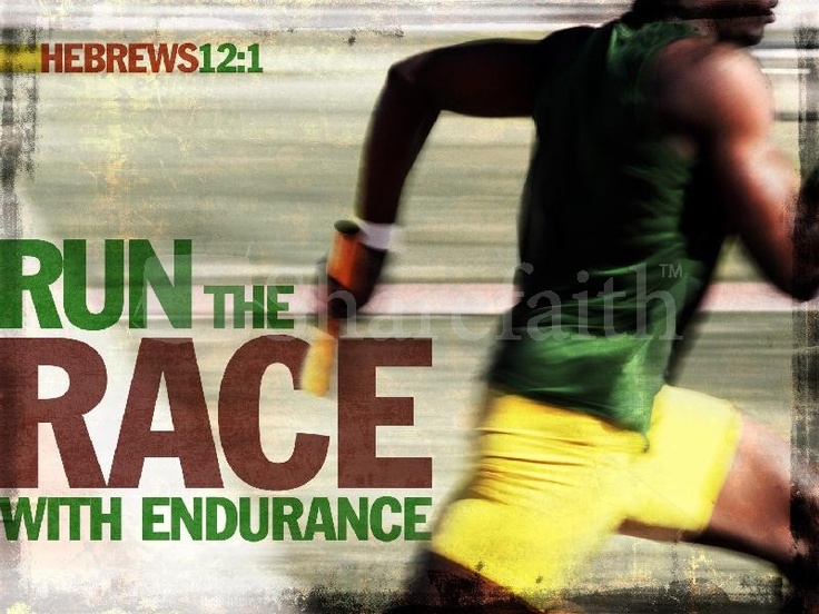 Run the Race With Endurance