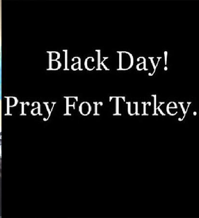 Black Day Pray For Turkey