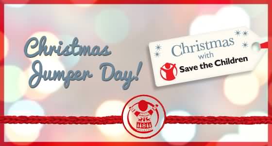 Christmas Jumper Day Save The Children