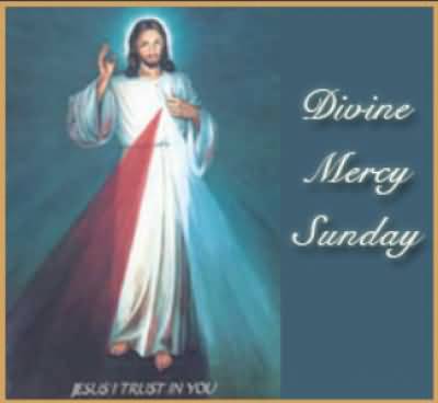 Divine Mercy Sunday Jesus Christ